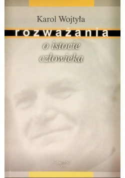 Rozważania o istocie człowieka