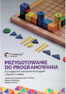 Przygotowanie do programowania