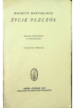 Życie pszczół 1926 r.