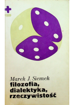 Filozofia dialektyka rzeczywistość