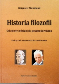 Historia filozofii od szkoły jońskiej do postmodernizmu