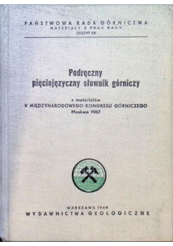 Podręczny pięciojęzyczny słownik górniczy