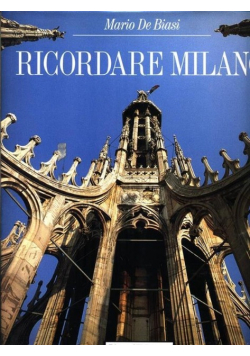 Ricordare Milano