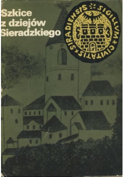 Szkice z dziejów Sieradzkiego