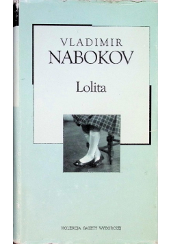 Kolekcja Gazety Wyborczej Tom 2 Lolita