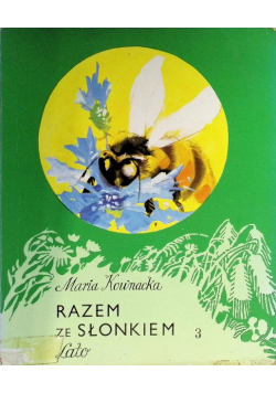 Razem ze słonkiem Lato