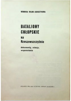 Bataliony Chłopskie na Rzeszowszczyźnie