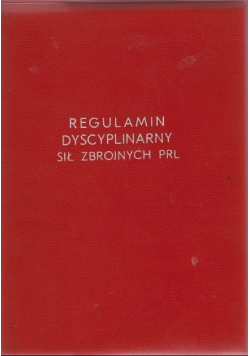Regulamin dyscyplinarny sił zbrojnych PRL