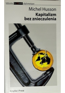 Kapitalizm bez znieczulenia