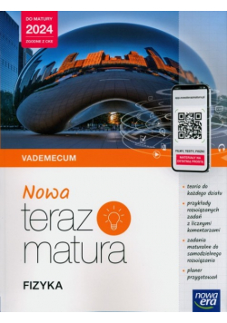 Nowa Teraz matura Fizyka Vademecum