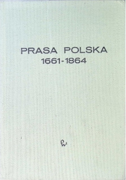 Prasa polska w latach 1661 - 1864
