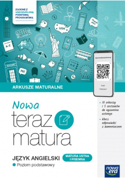 Nowa Teraz Matura Język angielski poziom podstawowy