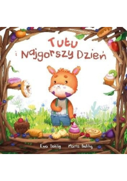 Tutu i najgorszy dzień