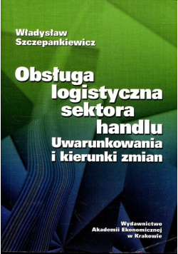 Obsługa logistyczna sektora handlu
