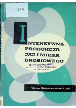 Intensywna produkcja jaj i mięsa drobiowego