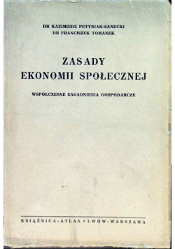 Zasady ekonomii społecznej, 1938 r.
