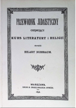 Przewodnik Judaistyczny obejmujący kurs literatury i religii