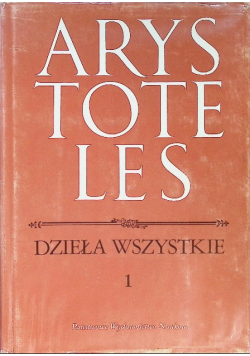 Arystoteles dzieła wszystkie 1