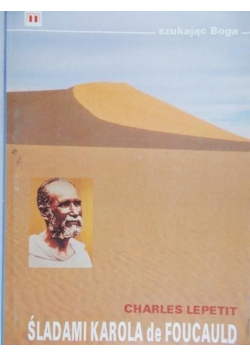 Śladami Karola de Foucauld