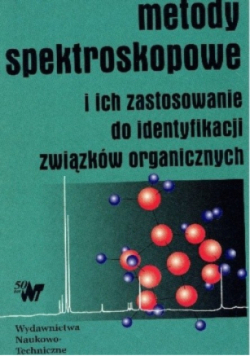 Metody spektroskopowe i ich zastosowanie do identyfikacji związków organicznych