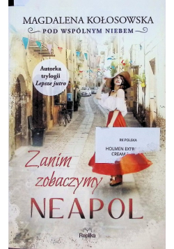 Pod wspólnym niebem Tom 2 Zanim zobaczymy Neapol