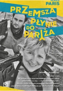 Przemsza Płynie Do Paryża