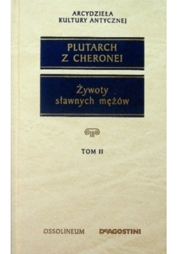 Żywoty sławnych mężów Tom I