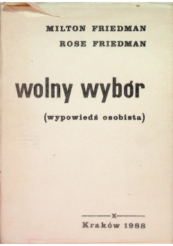 Wolny wybór (wypowiedź osobista)