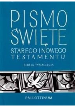 Pismo Święte Starego i Nowego Testamentu