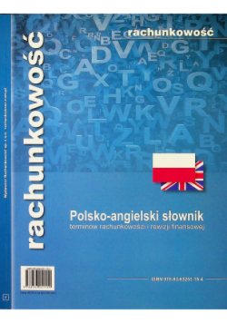Polsko angielski słownik terminów rachunkowości i rewizji finansowej