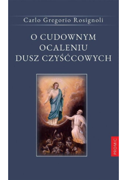 O cudownym ocaleniu dusz czyśćcowych