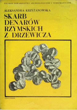 Skarb denarów rzymskich z Drzewicza