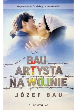 Bau Artysta na wojnie