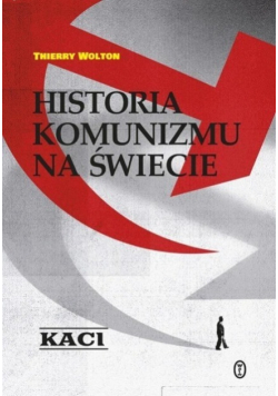 Historia komunizmu na świecie Tom 1 Kaci
