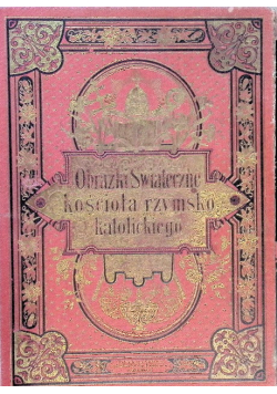 Obrazki swiąteczne koscioła rzymsko katolickiego 1901 r.