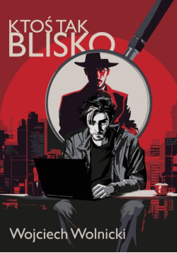 Ktoś tak blisko Tulpa Tom 1