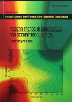 Modern trends in ergonomics and occupational safety
