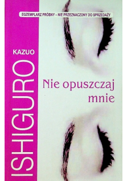 Nie opuszczaj mnie