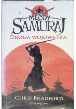 Młody Samuraj Droga Wojownika