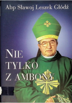 Nie tylko z ambony