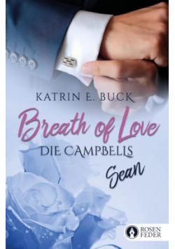 Breath of Love Sean