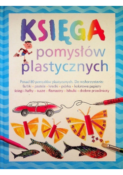 Księga pomysłów plastycznych