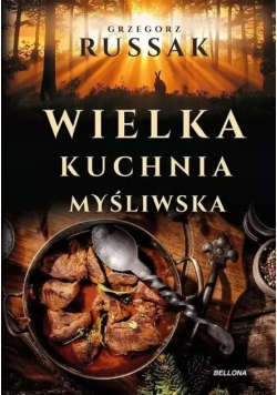 Wielka kuchnia myśliwska
