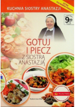 Gotuj i piecz z Siostrą Anastazją