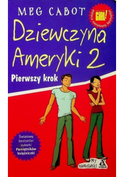 Dziewczyna Ameryki 2 Pierwszy krok