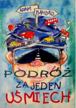 Podróż za jeden uśmiech