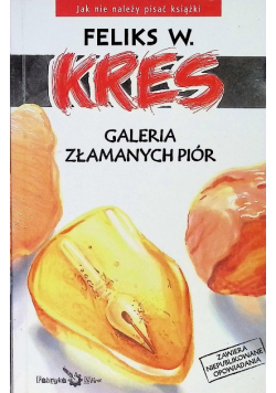 Galeria złamanych piór