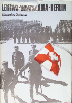 Lenino Warszawa Berlin