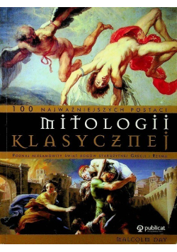 100 najważniejszych postaci mitologii klasycznej