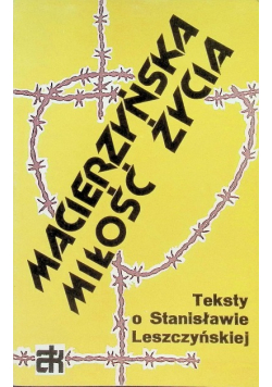Macierzyńska miłość życia